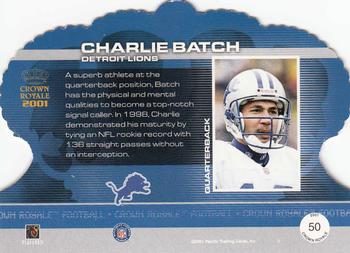 2001 Pacific Crown Royale #50 Charlie Batch Back
