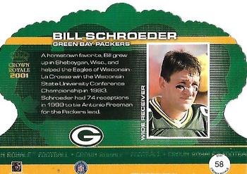 2001 Pacific Crown Royale #58 Bill Schroeder Back