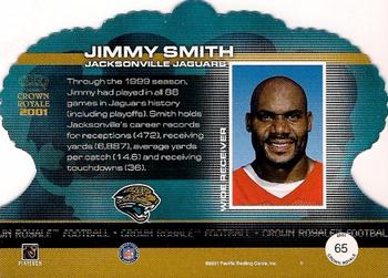 2001 Pacific Crown Royale #65 Jimmy Smith Back