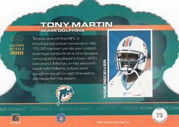 2001 Pacific Crown Royale #73 Tony Martin Back