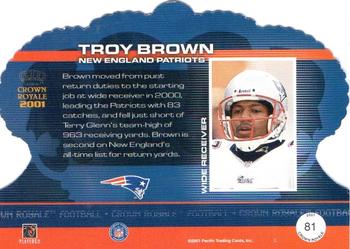 2001 Pacific Crown Royale #81 Troy Brown Back