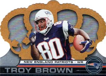 2001 Pacific Crown Royale #81 Troy Brown Front