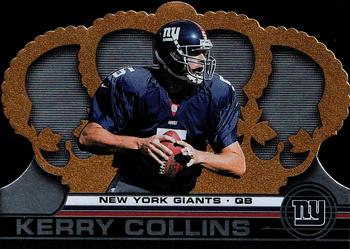 2001 Pacific Crown Royale #90 Kerry Collins Front