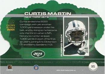 2001 Pacific Crown Royale #95 Curtis Martin Back