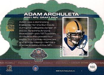 2001 Pacific Crown Royale #160 Adam Archuleta Back