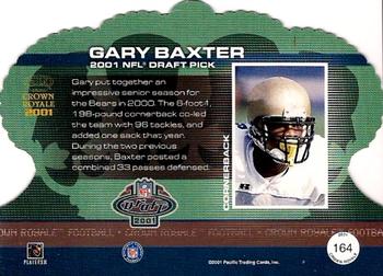 2001 Pacific Crown Royale #164 Gary Baxter Back