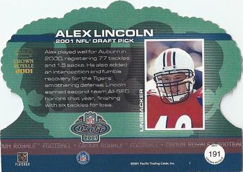 2001 Pacific Crown Royale #191 Alex Lincoln Back