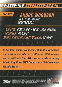 2008 Finest - Moments #FM-AW Andre Woodson  Back