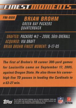 2008 Finest - Moments #FM-BBR Brian Brohm  Back