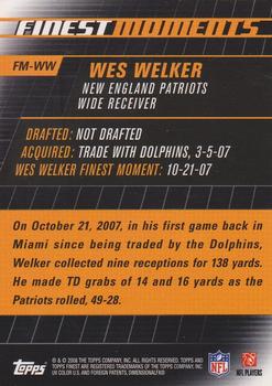 2008 Finest - Moments #FM-WW Wes Welker  Back