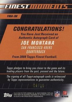 2008 Finest - Moments Autographs Refractors #FMA-JM Joe Montana Back