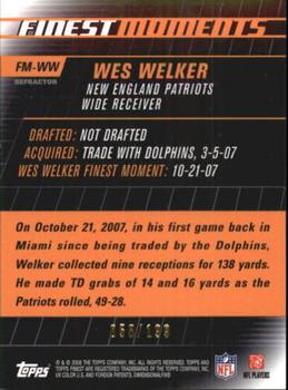 2008 Finest - Moments Green Refractors #FM-WW Wes Welker Back