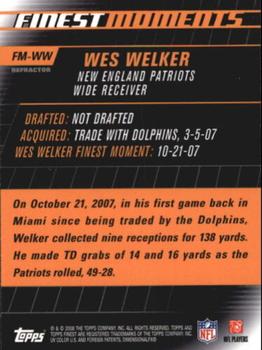 2008 Finest - Moments Refractors #FM-WW Wes Welker Back