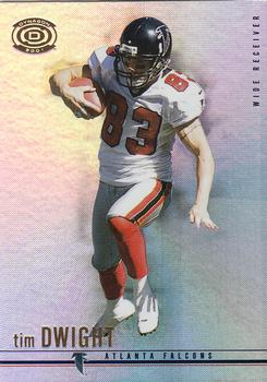 2001 Pacific Dynagon #5 Tim Dwight Front