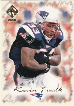 2001 Pacific Private Stock #56 Kevin Faulk Front