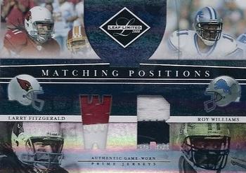 2008 Leaf Limited - Matching Positions Jerseys Prime #MP-6 Larry Fitzgerald / Roy Williams Front