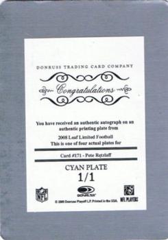 2008 Leaf Limited - Printing Plates Cyan #171 Pete Retzlaff Back