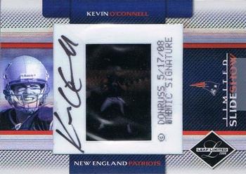 2008 Leaf Limited - Slideshow Autographs #SS 10 Kevin O'Connell Front