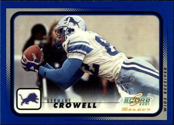 2001 Score Select #70 Germane Crowell Front
