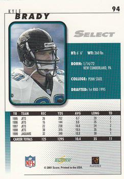 2001 Score Select #94 Kyle Brady Back
