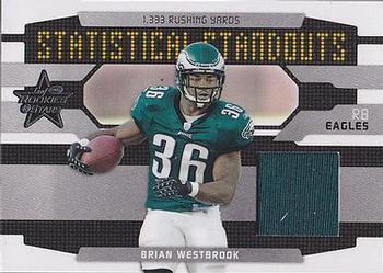2008 Leaf Rookies & Stars - Statistical Standouts Materials #SS-10 Brian Westbrook Front