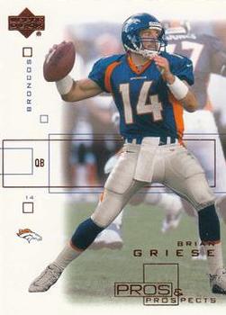 2001 Upper Deck Pros & Prospects #28 Brian Griese Front