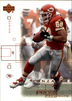 2001 Upper Deck Pros & Prospects #43 Tony Gonzalez Front