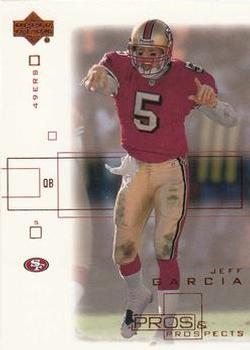 2001 Upper Deck Pros & Prospects #77 Jeff Garcia Front