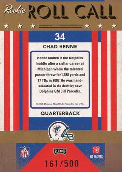 2008 Playoff Contenders - Rookie Roll Call #34 Chad Henne Back