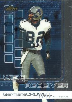2002 Finest #7 Germane Crowell Front