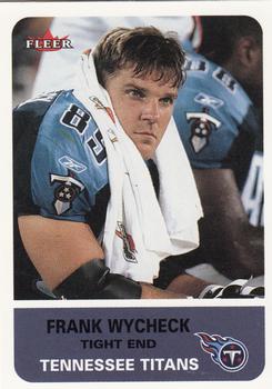 2002 Fleer #19 Frank Wycheck Front