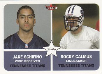 2002 Fleer #295 Jake Schifino / Rocky Calmus Front