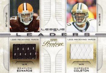 2008 Playoff Prestige - League Leaders Materials #LL-14 Braylon Edwards / Marques Colston Front
