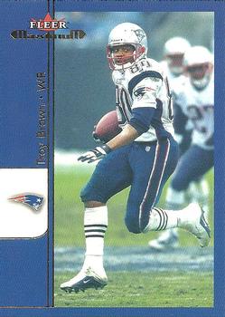 2002 Fleer Maximum #185 Troy Brown Front