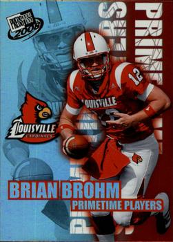 2008 Press Pass - Primetime Players #PP-5 Brian Brohm Front