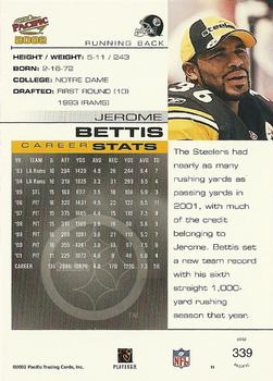 2002 Pacific #339 Jerome Bettis Back
