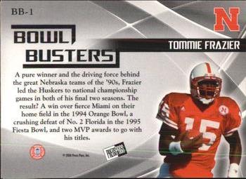 2008 Press Pass Legends Bowl Edition - Bowl Busters #BB-1 Tommie Frazier Back