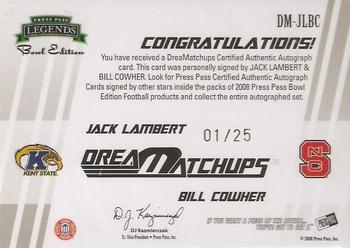 2008 Press Pass Legends Bowl Edition - Dream Matchup Autographs #DM-JLBC Jack Lambert / Bill Cowher Back