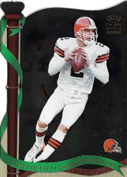 2002 Pacific Crown Royale #33 Tim Couch Front
