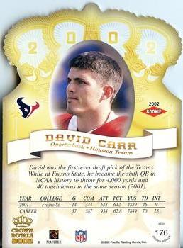 2002 Pacific Crown Royale #176 David Carr Back