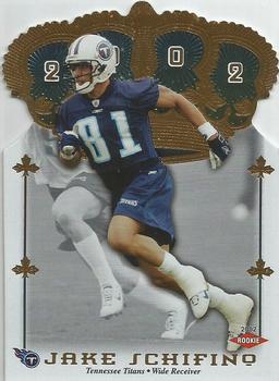 2002 Pacific Crown Royale #213 Jake Schifino Front