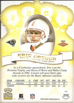2002 Pacific Crown Royale #202 Eric Crouch Back