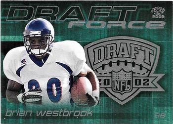 2002 Pacific - Draft Force #19 Brian Westbrook Front