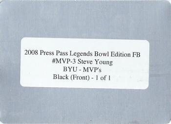 2008 Press Pass Legends Bowl Edition - MVP Printing Plates Black #MVP-3 Steve Young Back