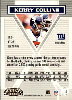 2002 Pacific Exclusive #112 Kerry Collins Back