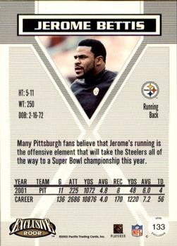 2002 Pacific Exclusive #133 Jerome Bettis Back