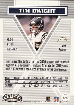2002 Pacific Exclusive #150 Tim Dwight Back