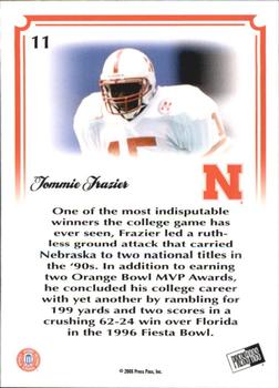 2008 Press Pass Legends Bowl Edition - Touchdown Platinum #11 Tommie Frazier Back