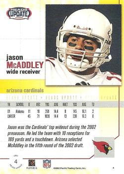 2002 Pacific Heads Update #4 Jason McAddley Back