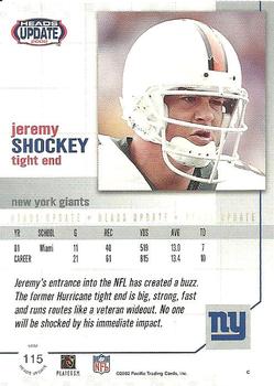 2002 Pacific Heads Update #115 Jeremy Shockey Back